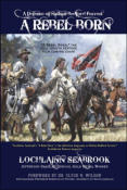 A Rebel Born: A Defense of Nathan Bedford Forrest (hardcover)