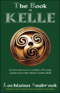 alt="The front cover of Lochlainn Seabrook's book The Book of Kelle: An Introduction to Goddess Worship"