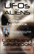 alt="The front cover of Lochlainn Seabrook's book UFOs and Aliens: The Complete Guidebook"