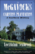 alt="The front cover of Lochlainn Seabrook's book The McGavocks of Carnton Plantation: A Southern History"