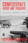 alt="The front cover of Lochlainn Seabrook's book Confederate Blood and Treasure: An Interview With Lochlainn Seabrook"