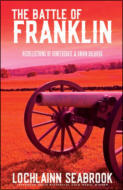alt="The front cover of Lochlainn Seabrook's book The Battle of Franklin"