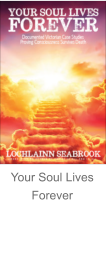 Your Soul Lives Forever