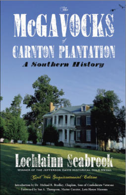 "The McGavocks of Carnton Plantation: A Southern History" from Sea Raven Press (paperback)