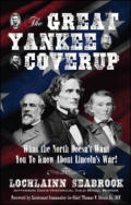 alt="The front cover of Lochlainn Seabrook's book The Great Yankee Coverup: What the North Doesn't Want You to Know About Lincoln's War"