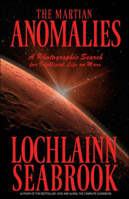 "The Martian Anomalies: A Photographic Search for Intelligent Life on Mars," from Sea Raven Press (paperback)