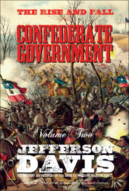 "The Rise and Fall of the Confederate Government," from Sea Raven Press (hardcover/volume two)