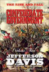 "The Rise and Fall of the Confederate Government" from Sea Raven Press (hardcover, volume two)