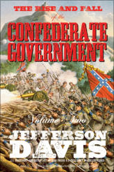 "The Rise and Fall of the Confederate Government" from Sea Raven Press (paperback, volume two)