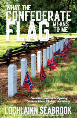 "What the Confederate Flag Means to Me" from Sea Raven Press (paperback)